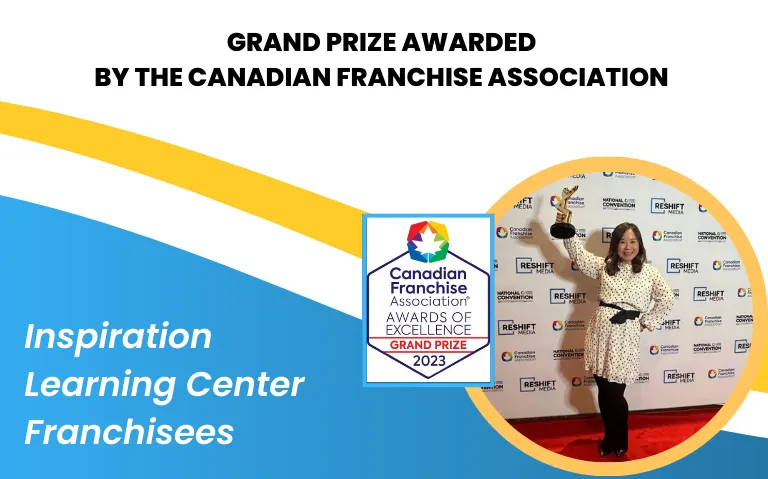 Inspiration Learning Center Franchisees: Grand Prize Awarded by the Canadian Franchise Association